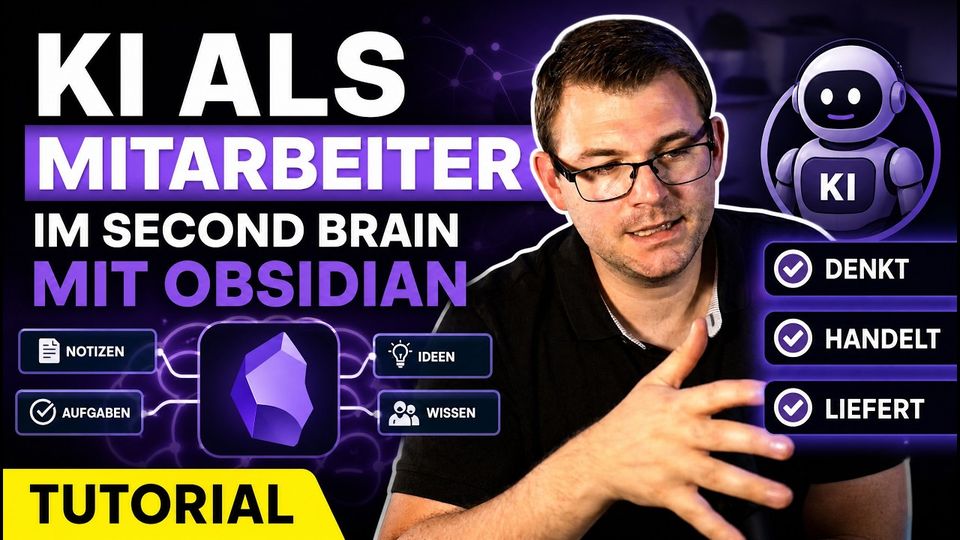 Thumbnail: Second Brain Tutorial – KI wird ENDLICH zum Mitarbeiter!